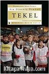 Bir Direniş Öyküsü Tekel