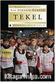 Bir Direniş Öyküsü Tekel