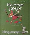 Mia Resim Yapıyor