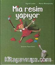 Mia Resim Yapıyor