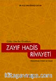 Zayıf Hadis Rivayeti