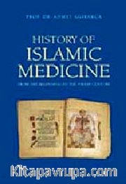 History Of İslamic Medicine (İngilizce)