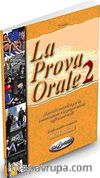 La Prova Orale 2 (İtalyanca İleri Seviye Konuşma)