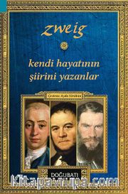 Kendi Hayatının Şiirini Yazanlar <br /> Casanova - Stendhal - Tolstoy