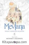Mevlana Divan-ı Kebir'den Seçmeler