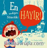 En Sevdiğim Sözcük: Hayır!