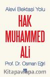 Alevi Bektaşi Yolu Hak Muhammed Ali