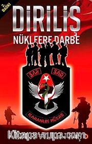 Diriliş / Nükleere Darbe
