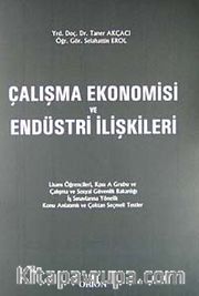 Çalışma Ekonomisi ve Endüstri İlişkileri