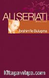 İbrahim'le Buluşma