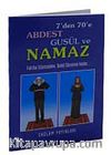 7'den 70'e Abdest Gusül ve Namaz (Kod 13) (cep boy)