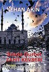 Sılada Gurbet Zahit Kevseri
