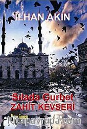 Sılada Gurbet Zahit Kevseri