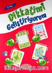 Dikkatimi Geliştiriyorum (5 Yaş)