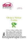 Esma İle Yaşamak Aylık Esma-i Hüsna Dergisi Sayı:41 Haziran 2016