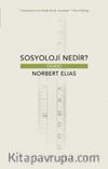 Sosyoloji Nedir?