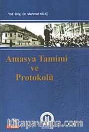 Amasya Tamimi ve Protokolü