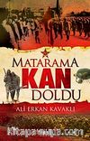 Matarama Kan Doldu