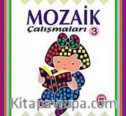 Mozaik Çalışmaları 3