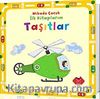 Taşıtlar / İlk Kitaplarım