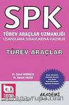 SPK Türev Araçlar Uzmanlığı Lisanslama Sınavlarına Hazırlık & Türev Araçlar