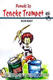 Pamuk ile Teneke Trampet