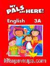 My Pals Are Here! English 3-A