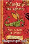 Ejderhanı Nasıl Eğitirsin / Korkunç Gıcık 3. Hıçkıdık
