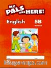 My Pals Are Here! English Workbook 5-B