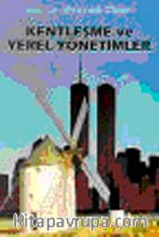 Kentleşme ve Yerel Yönetimler