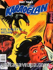 Karaoğlan:52 Kul Bakay'ın Mezarı
