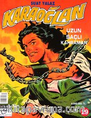 Karaoğlan:29 Uzun Saçlı Kahraman
