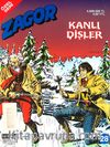 Zagor -28 Kanlı Dişler (Özel Seri)