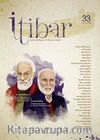 Sayı:33 Haziran 2014 İtibar Edebiyat ve Fikriyat Dergisi