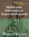 Muhteşem Süleyman'ın İmparatorluğunda