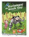 Kırlangıç ile Minik Tay