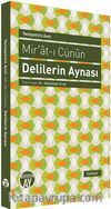 Delilerin Aynası & Mir'at-ı Cünun