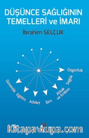 Düşünce Sağlığının Temelleri ve İmarı