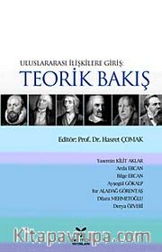Uluslararası İlişkilere Teorik Bakış