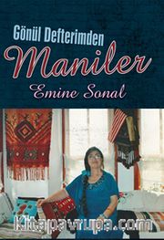 Gönül Defterimden Maniler
