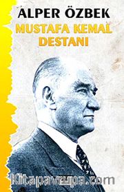 Mustafa Kemal Destanı