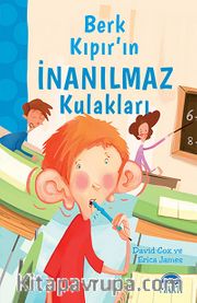 Berk Kıpır'ın İnanılmaz Kulakları