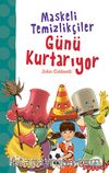 Maskeli Temizlikçiler Günü Kurtarıyor