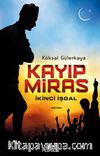 Kayıp Miras & İkinci İşgal