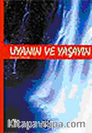 Uyanın ve Yaşayın
