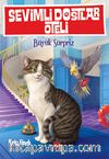 Sevimli Dostlar Oteli -2 / Büyük Sürpriz