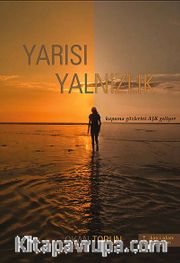 Yarısı Yalnızlık