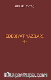 Edebiyat Yazıları -I