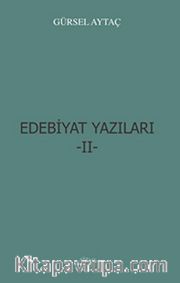 Edebiyat Yazıları -II