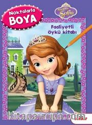 Prenses Sofia Noktalarla Boya Faaliyetli Öykü Kitabı